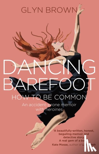Brown, Glyn - Dancing Barefoot