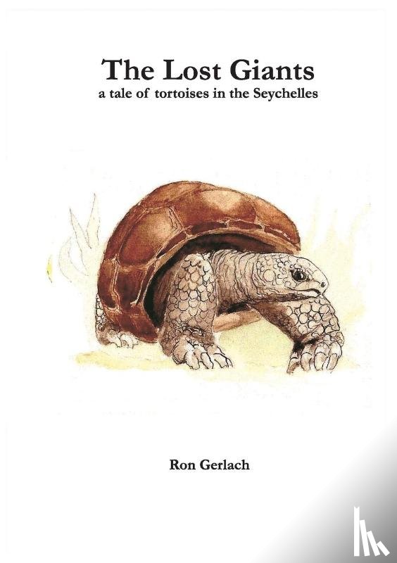Gerlach, Ron - The Lost Giants