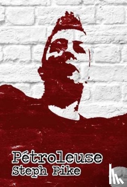 Pike, Steph - Petroleuse