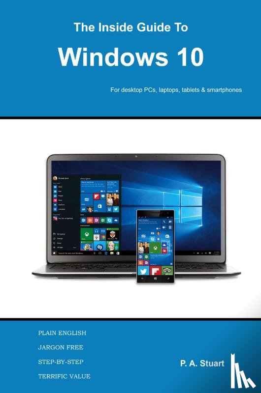 Stuart, P a - The Inside Guide to Windows 10