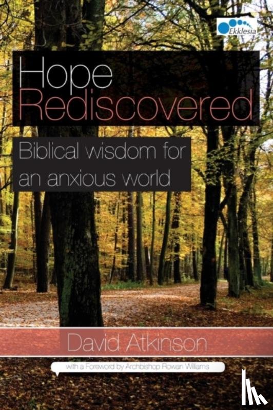 Atkinson, David - Hope Rediscovered