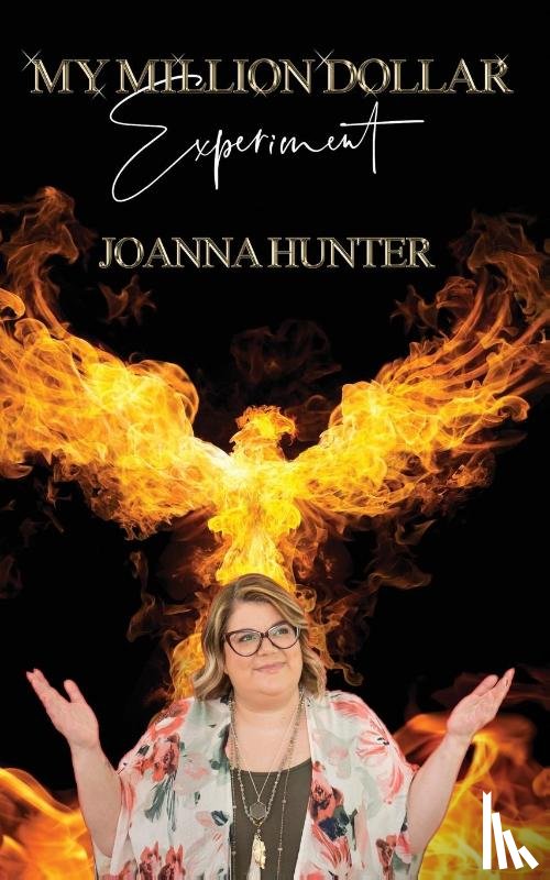 Hunter, Joanna - My Million Dollar Experiment
