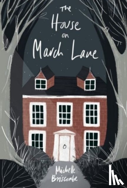 Briscombe, Michelle - The House on March Lane
