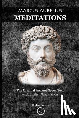 Vaughn, Constantin - Marcus Aurelius Meditations: The Original Ancient Greek Text with English Translation