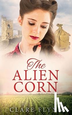Flynn, Clare - The Alien Corn
