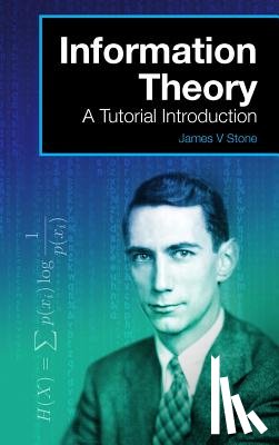 Stone, Dr James V (The University of Sheffield) - Information Theory