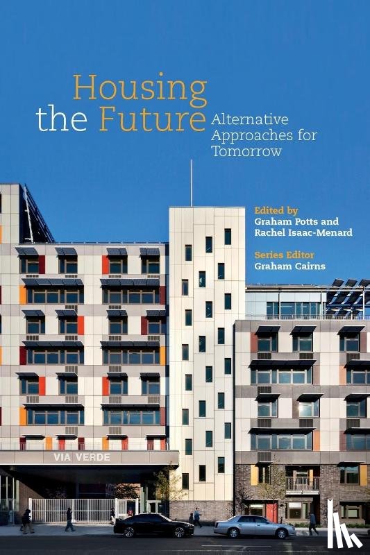  - Housing the Future