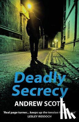 Scott, Andrew - Deadly Secrecy