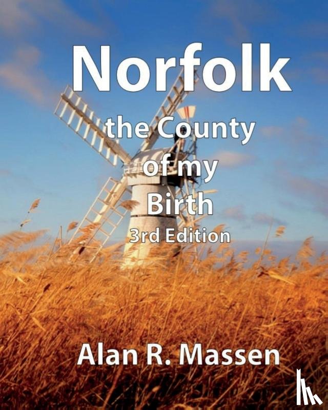Massen, Alan R - Norfolk the County of my Birth