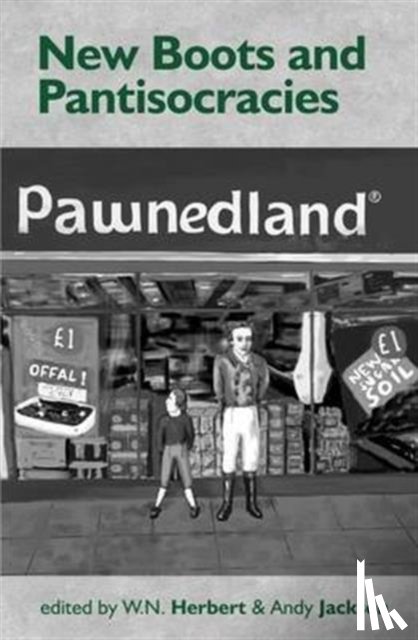  - New Boots and Pantisocracies