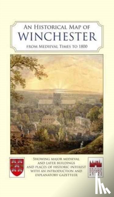  - An Historical Map of Winchester
