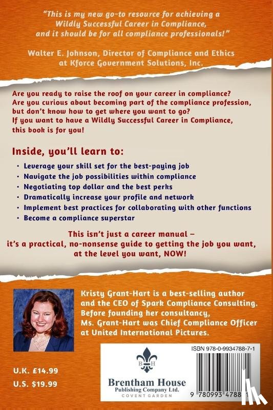 Grant-Hart, Kristy - How to Have a Wildly Successful Career in Compliance