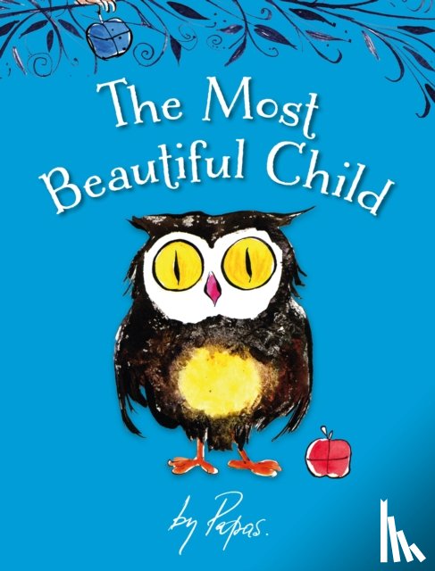 Papas, William - The Most Beautiful Child