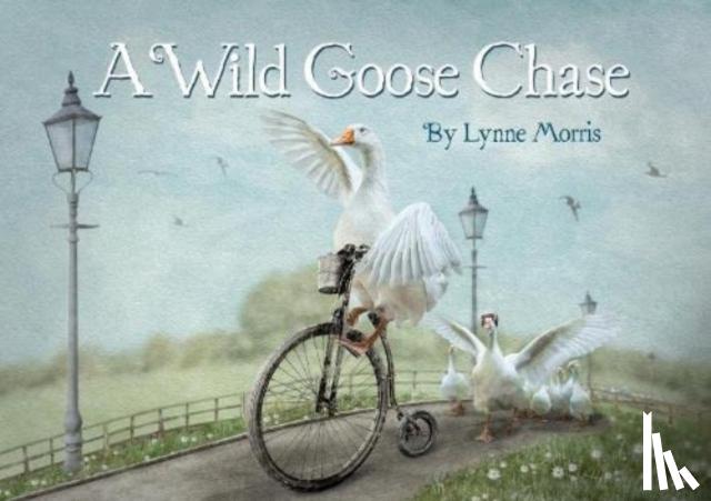 Morris, Lynne - A Wild Goose Chase