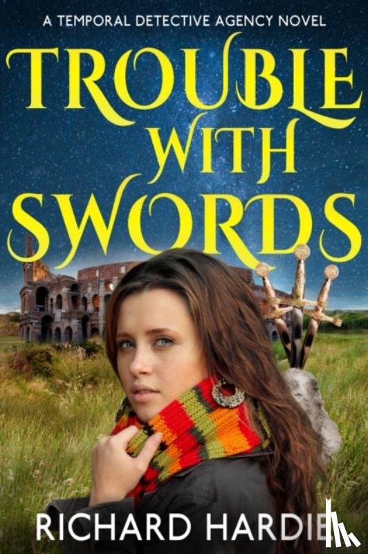 Hardie, Richard - Trouble with Swords
