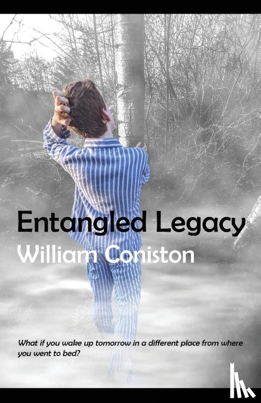 Coniston, William - Entangled Legacy