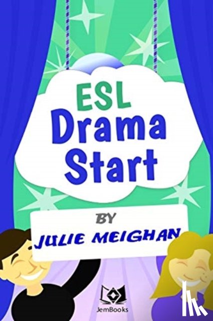 Meighan, Julie - ESL Drama Start