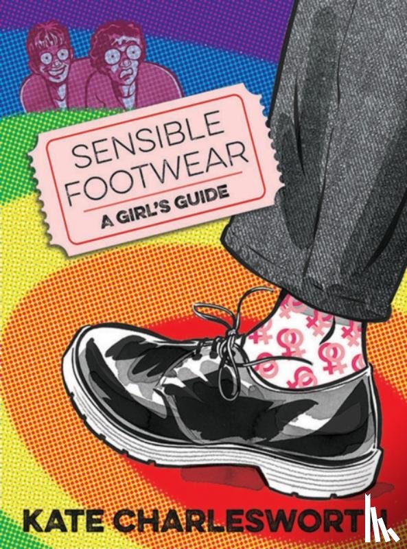 Charlesworth, Kate - Sensible Footwear: A Girl's Guide