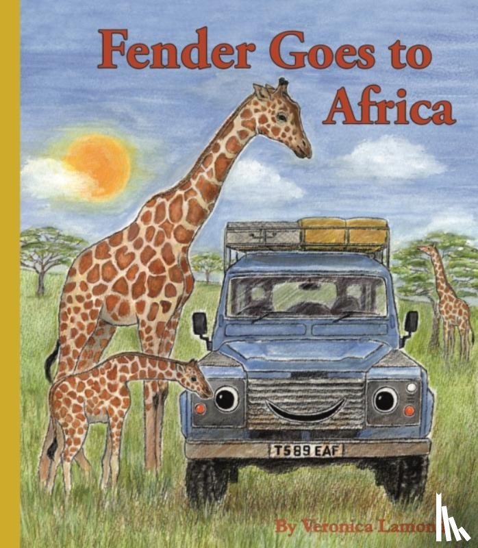 Lamond, Veronica - Fender Goes to Africa