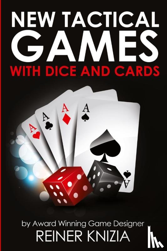 Knizia, Reiner - New Tactical Games With Dice And Cards