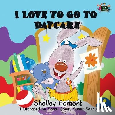 Admont, Shelley - I Love to Go to Daycare