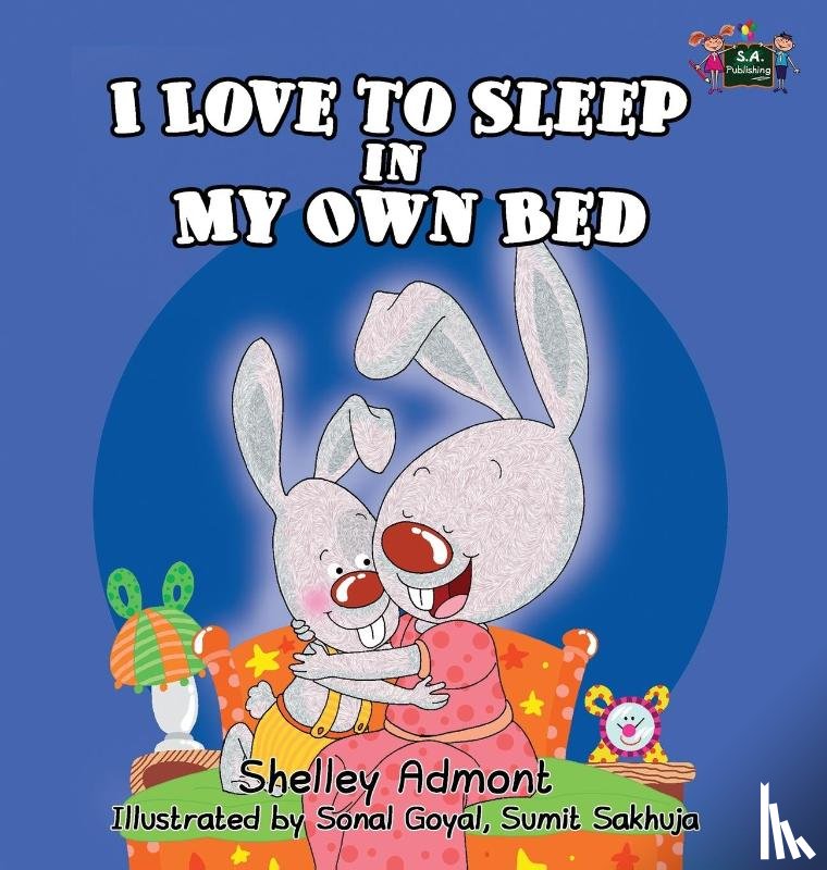 Admont, Shelley - I Love to Sleep in My Own Bed