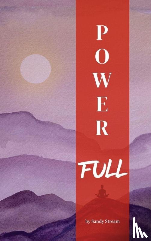 Stream, Sandy - POWER FULL
