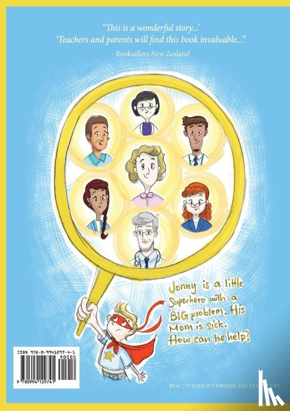 Colwill, Simone - What Does Super Jonny Do When Mom Gets Sick? (CANCER version).