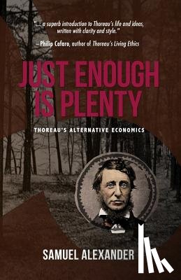Alexander, Samuel - Just Enough is Plenty