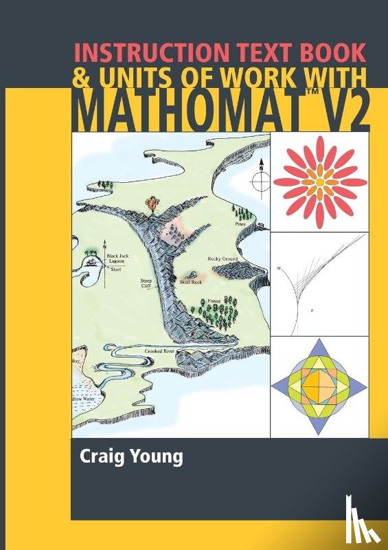 Young, Craig - Mathomat Instruction Text Book & Units of Work