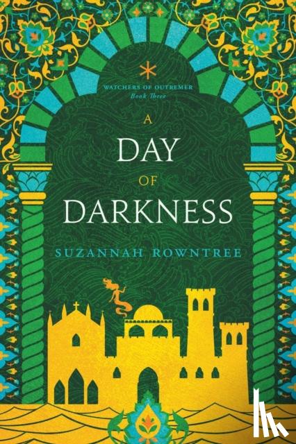 Rowntree, Suzannah - A Day of Darkness