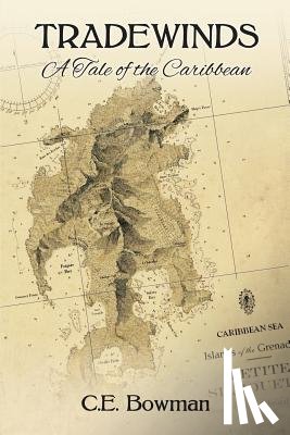 Bowman, Christopher E - Tradewinds