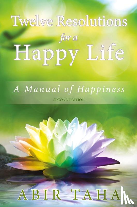 Taha, Abir - Twelve Resolutions for a Happy Life