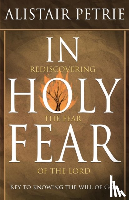 Petrie, Alistair - In Holy Fear