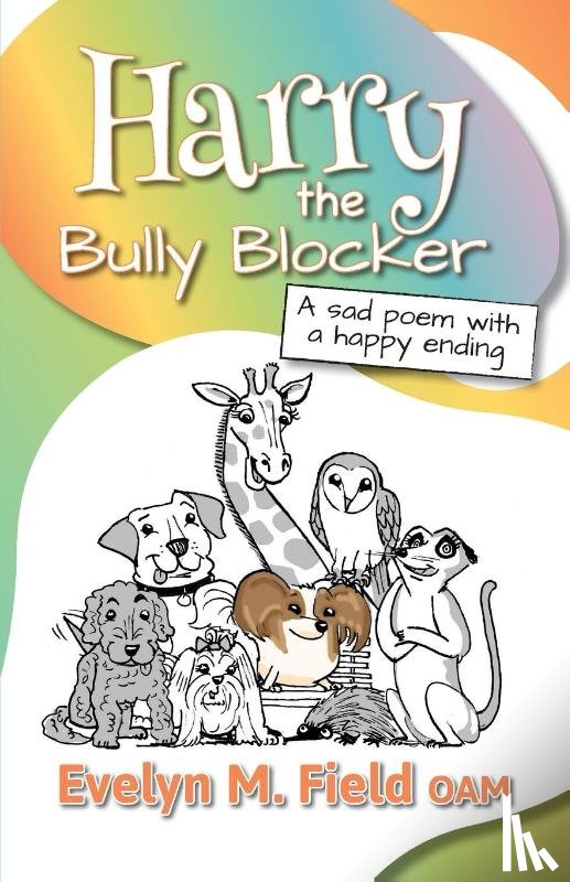 Field, Evelyn M - Harry The Bully Blocker