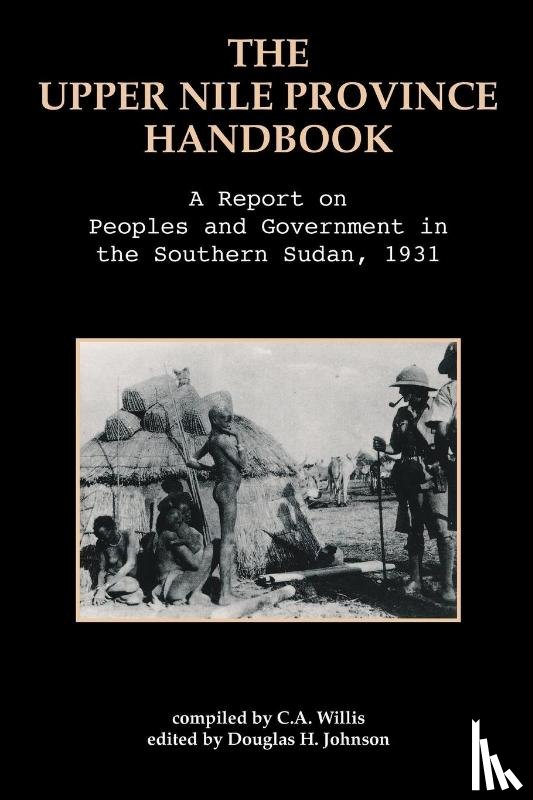 Willis, C A - The Upper Nile Province Handbook
