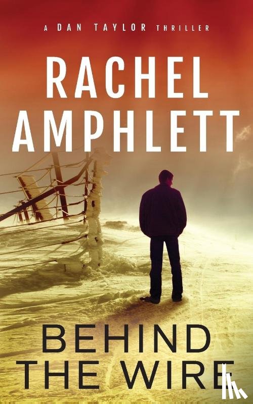 Amphlett, Rachel - Behind the Wire