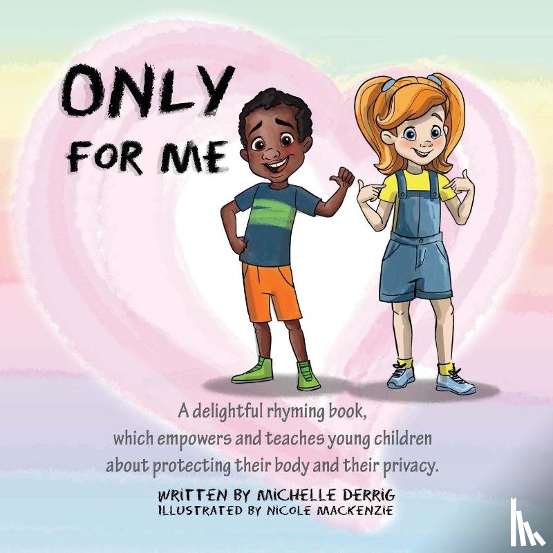 Derrig, Michelle - Only For Me