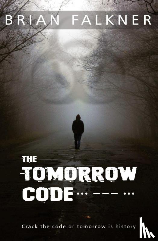 Falkner, Brian - The Tomorrow Code