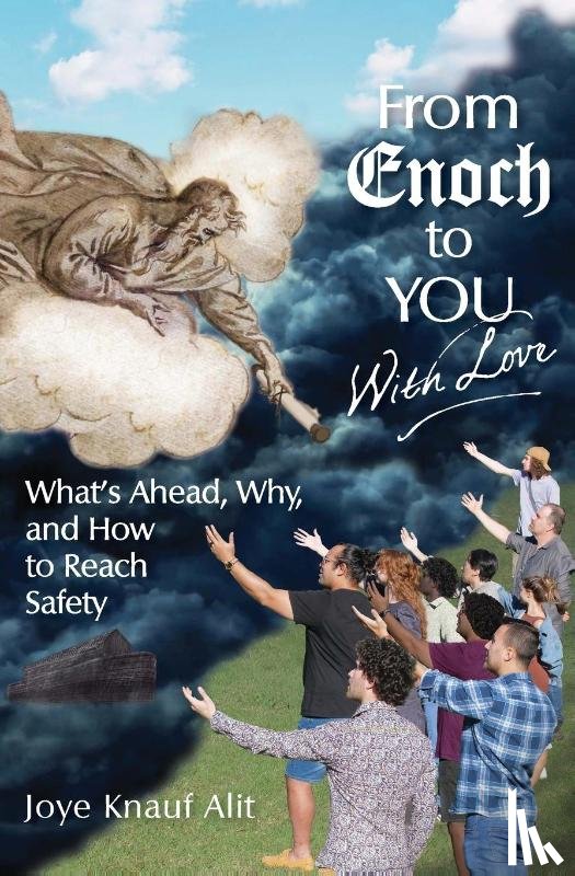 Alit, Joye Knauf - From Enoch to You With Love