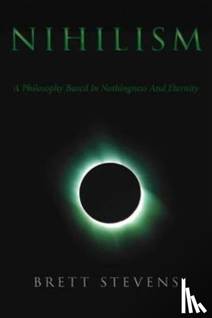 Stevens, Brett - Nihilism