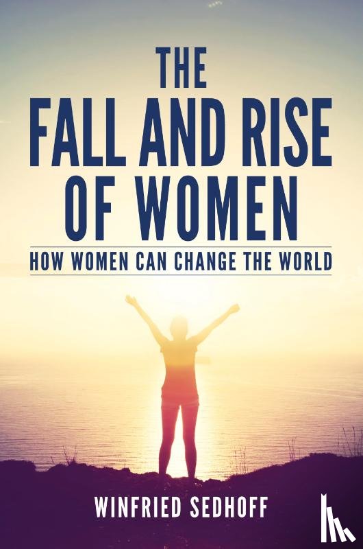 Sedhoff, Winfried (M.B.B.S UNSW - The Fall and Rise of Women