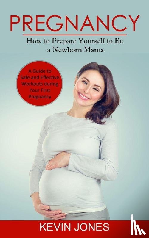 Jones, Kevin - Pregnancy