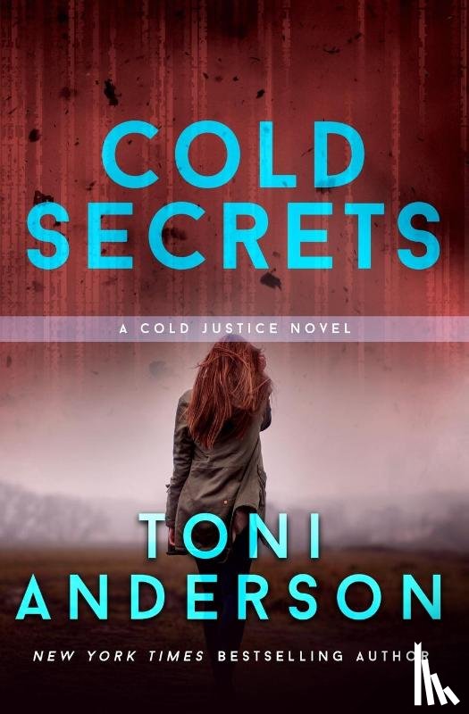 Anderson, Toni - Cold Secrets