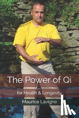 Gosselin, Louise - POWER OF QI FOR HEALTH & LONGE