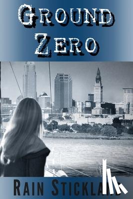 Woods, Amanda K. - Ground Zero