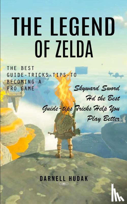 Hudak, Darnell - The Legend of Zelda