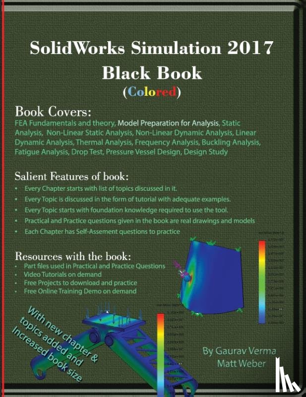 Verma, Gaurav, Weber, Matt - SolidWorks Simulation 2017 Black Book (Colored)