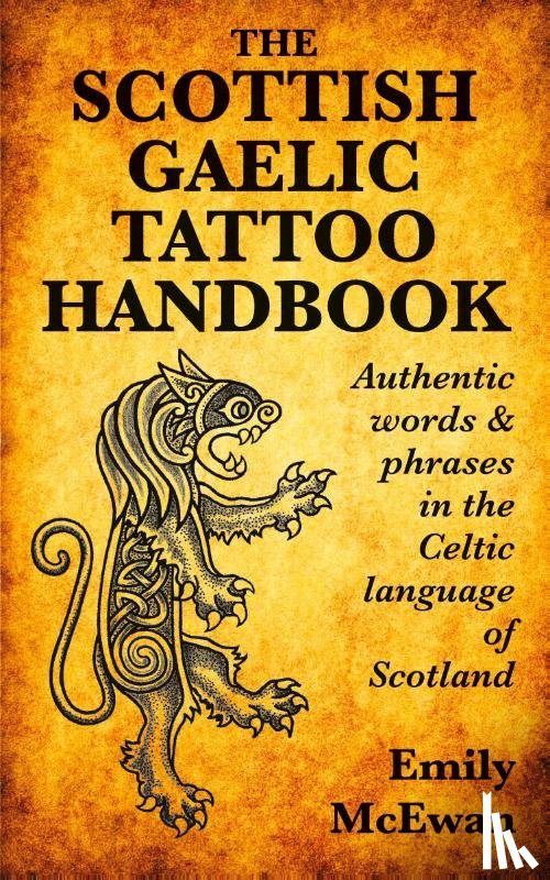 McEwan, Emily - The Scottish Gaelic Tattoo Handbook