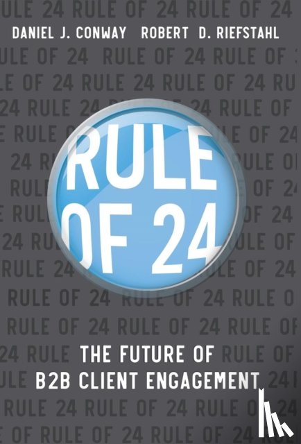 Riefstahl, Robert D, Conway, J Daniel - Rule of 24